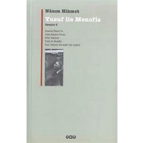 YUSUF İLE MENOFIS OYUNLARI 3 - NÂZIM HIKMET RAN
