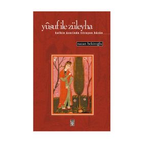Yusuf ile Züleyha - Mehmet Kanar