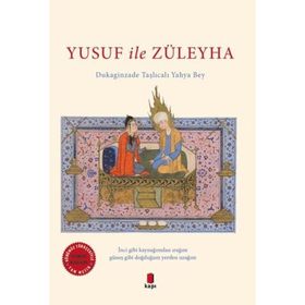 Yusuf ile Züleyha Mesnevisi - Melike Gökcan