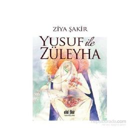 Yusuf ile Züleyha - Ziya Şakir Soku