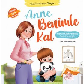 Yusuf Korkusunu Yeniyor Anne Benimle Kal - Fazilet Seyitoğlu