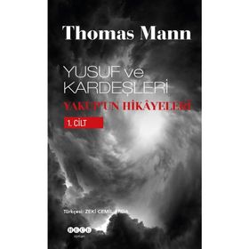 Yusuf ve Kardeşleri 1 - Thomas Mann