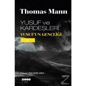 YUSUF VE KARDEŞLERİ YUSUF´UN GENÇLİĞİ II. CILT - THOMAS MANN