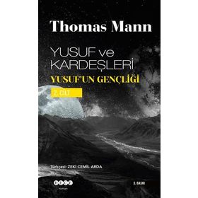 YUSUF VE KARDEŞLERİ YUSUF´UN GENÇLİĞİ II. CILT - THOMAS MANN