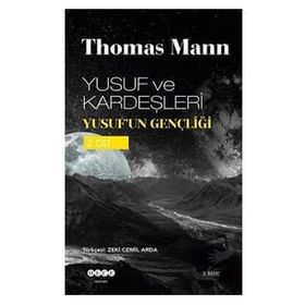 YUSUF VE KARDEŞLERİ YUSUF´UN GENÇLİĞİ II. CILT - THOMAS MANN