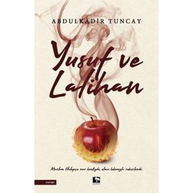 Yusuf ve Lalihan - Abdulkadir Tuncay