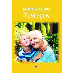 Yusufçuk - Güler Bilgin Yılmaz