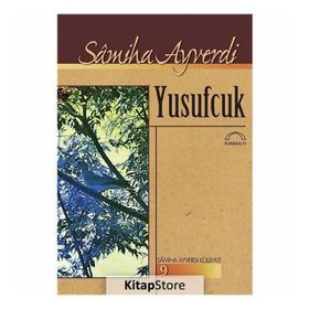 YUSUFÇUK - SAMIHA AYVERDI