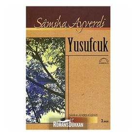 YUSUFÇUK - SAMIHA AYVERDI