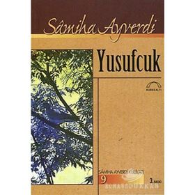 YUSUFÇUK - SAMIHA AYVERDI