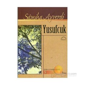 YUSUFÇUK - SAMIHA AYVERDI