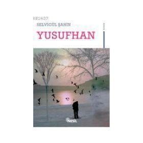 YUSUFHAN - SELVİGÜL ŞAHİN