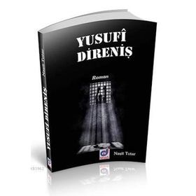 YUSUFI DIRENIŞ - NAŞIT TUTAR