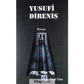 YUSUFI DIRENIŞ - NAŞIT TUTAR