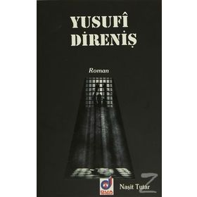 YUSUFI DIRENIŞ - NAŞIT TUTAR