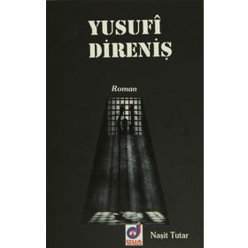 YUSUFI DIRENIŞ - NAŞIT TUTAR