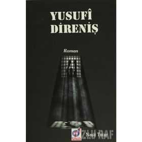 YUSUFI DIRENIŞ - NAŞIT TUTAR