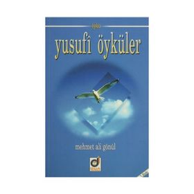 YUSUFI ÖYKÜLER - MEHMET ALI GÖNÜL