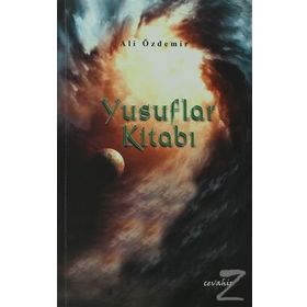 YUSUFLAR KITABI - ALI ÖZDEMIR