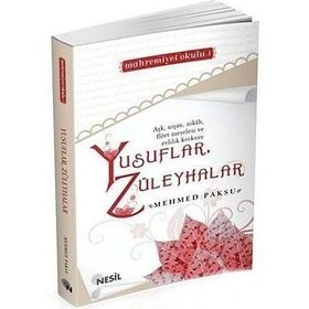 YUSUFLAR, ZÜLEYHALAR - MEHMED PAKSU