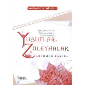 YUSUFLAR, ZÜLEYHALAR - MEHMED PAKSU