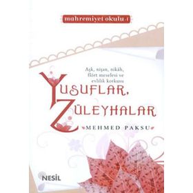 YUSUFLAR, ZÜLEYHALAR - MEHMED PAKSU