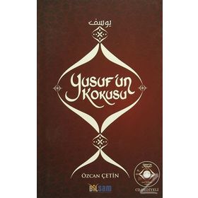 Yusuf’un Kokusu - Özcan Çetin