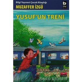 YUSUF´UN TRENI - MUZAFFER İZGU