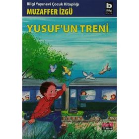 YUSUF´UN TRENI - MUZAFFER İZGU