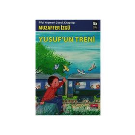 YUSUF´UN TRENI - MUZAFFER İZGU