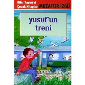 YUSUF´UN TRENI - MUZAFFER İZGU