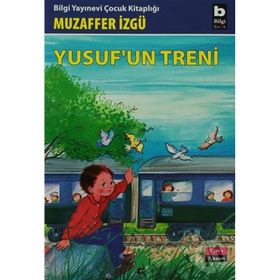 YUSUF´UN TRENI - MUZAFFER İZGU