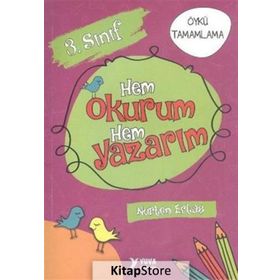 Yuva 3. Sınıf Hem Okurum Hem Yazarım - Nurten Ertaş