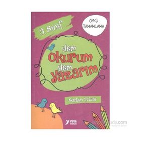 Yuva 3. Sınıf Hem Okurum Hem Yazarım - Nurten Ertaş