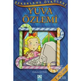 YUVA ÖZLEMİ - ÖZLEM AYTEK