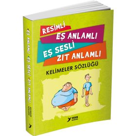 Yuva - Resimli Eş Anlamlı Zıt Anlamlı Sözlük