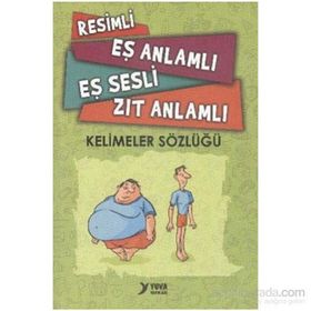 Yuva - Resimli Eş Anlamlı Zıt Anlamlı Sözlük