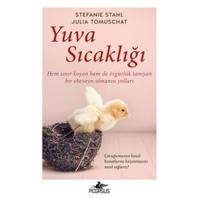 Yuva Sıcaklığı - Stefanie Stahl - Julia Tomuscha