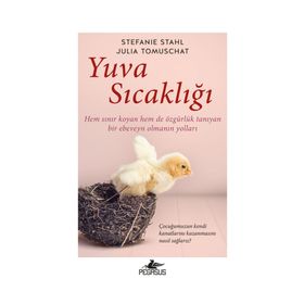 Yuva Sıcaklığı - Stefanie Stahl - Julia Tomuscha