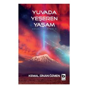 Yuvada Yeşeren Yaşam - Kemal Sinan Özmen