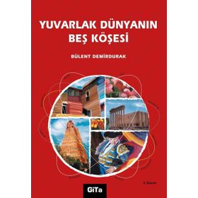 YUVARLAK DÜNYANIN BEŞ KÖŞESİ - BÜLENT DEMIRDURAK