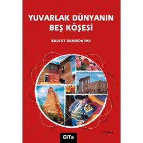 YUVARLAK DÜNYANIN BEŞ KÖŞESİ - BÜLENT DEMIRDURAK