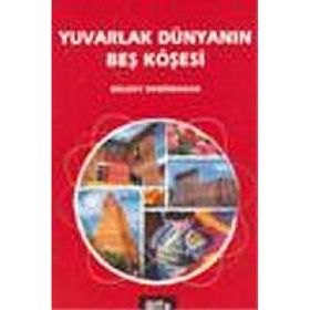 YUVARLAK DÜNYANIN BEŞ KÖŞESİ - BÜLENT DEMIRDURAK