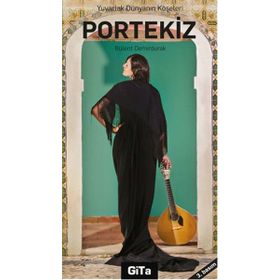 Yuvarlak Dünyanın Köşeleri Portekiz - Bülent Demirdurak