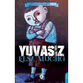 Yuvasız - Elsa Muchg