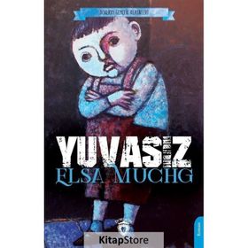Yuvasız - Elsa Muchg