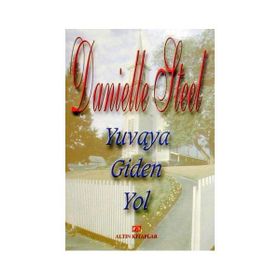 Yuvaya Giden Yol - Danielle Steel