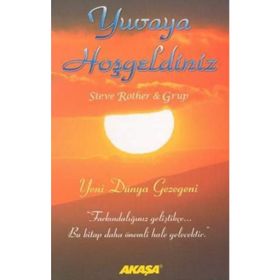 Yuvaya Hoşgeldiniz Yeni Dünya Gezegeni - Steve Rother