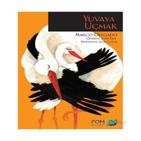 Yuvaya Uçmak - Marco Delgado