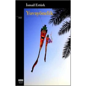 Yuvayönelik - İsmail Ertürk